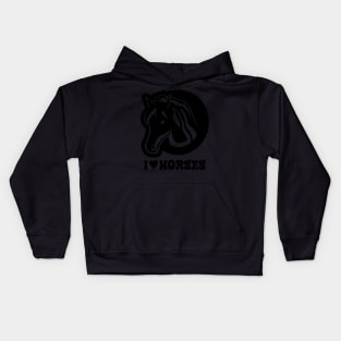 I Love Horses is a fun way to express your admiration and affection for these majestic animals Kids Hoodie